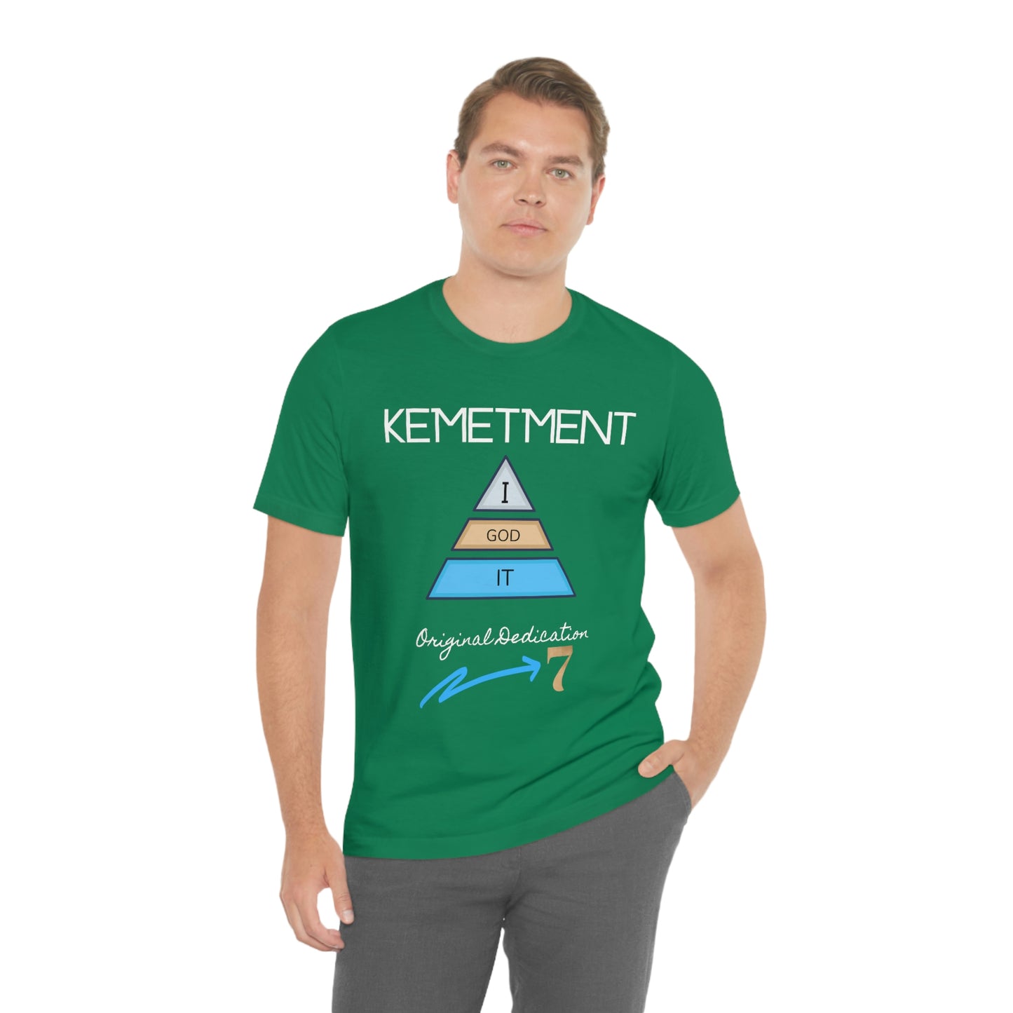 Kemetment 7 "I God It" Mens/ Unisex Jersey Short Sleeve Tee... Simply a fly ass Tshirt...