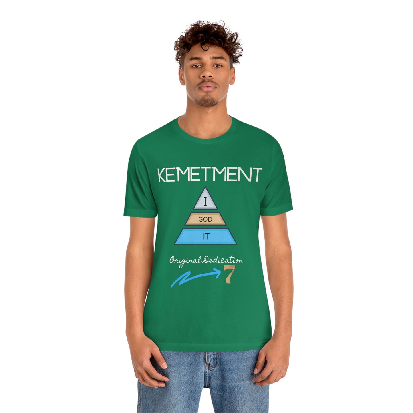 Kemetment 7 "I God It" Mens/ Unisex Jersey Short Sleeve Tee... Simply a fly ass Tshirt...