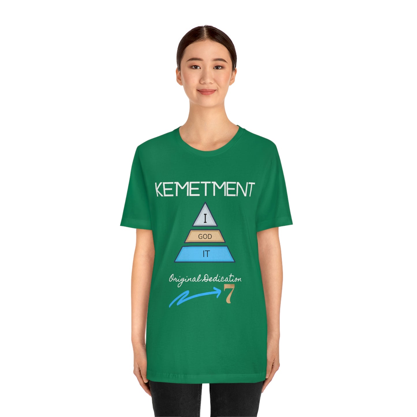Kemetment 7 "I God It" Mens/ Unisex Jersey Short Sleeve Tee... Simply a fly ass Tshirt...