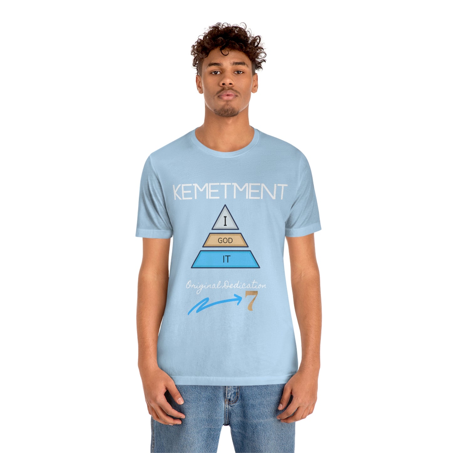 Kemetment 7 "I God It" Mens/ Unisex Jersey Short Sleeve Tee... Simply a fly ass Tshirt...