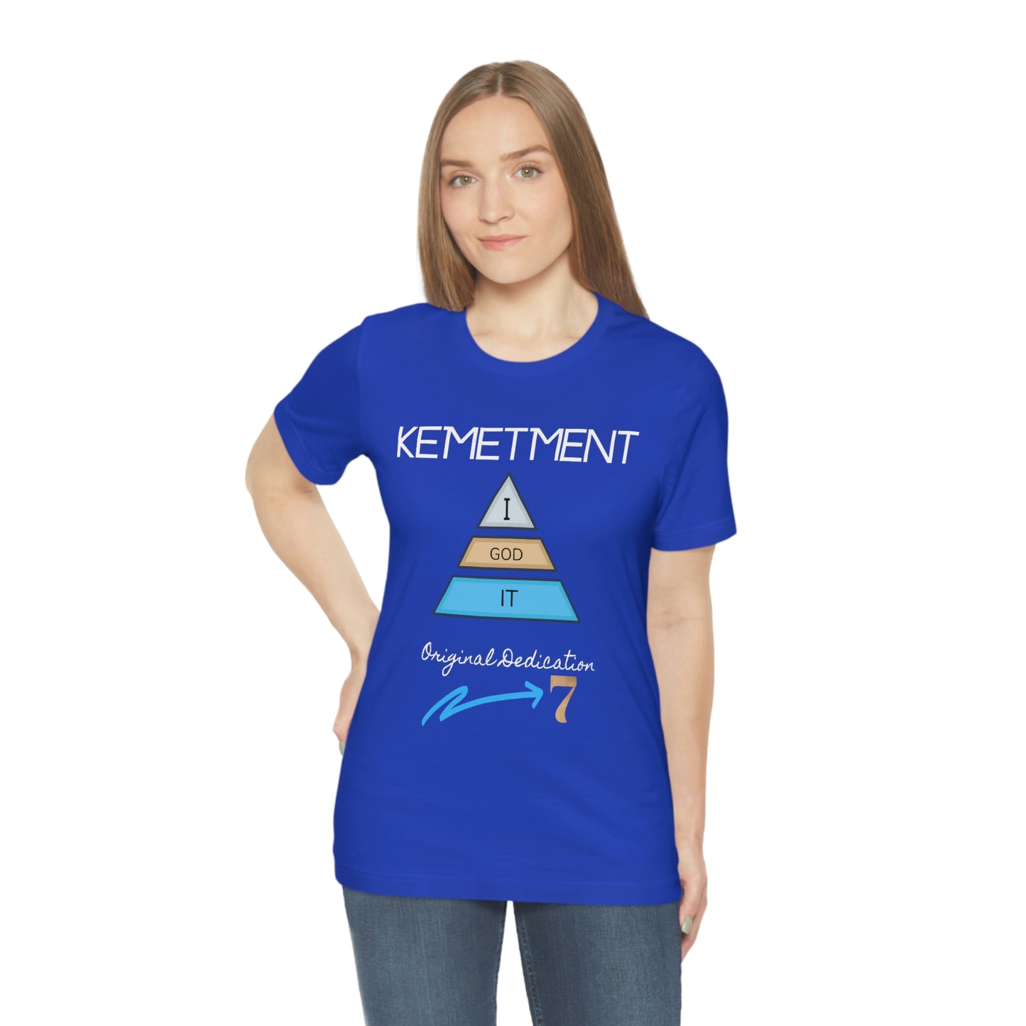 Kemetment 7 "I God It" Mens/ Unisex Jersey Short Sleeve Tee... Simply a fly ass Tshirt...