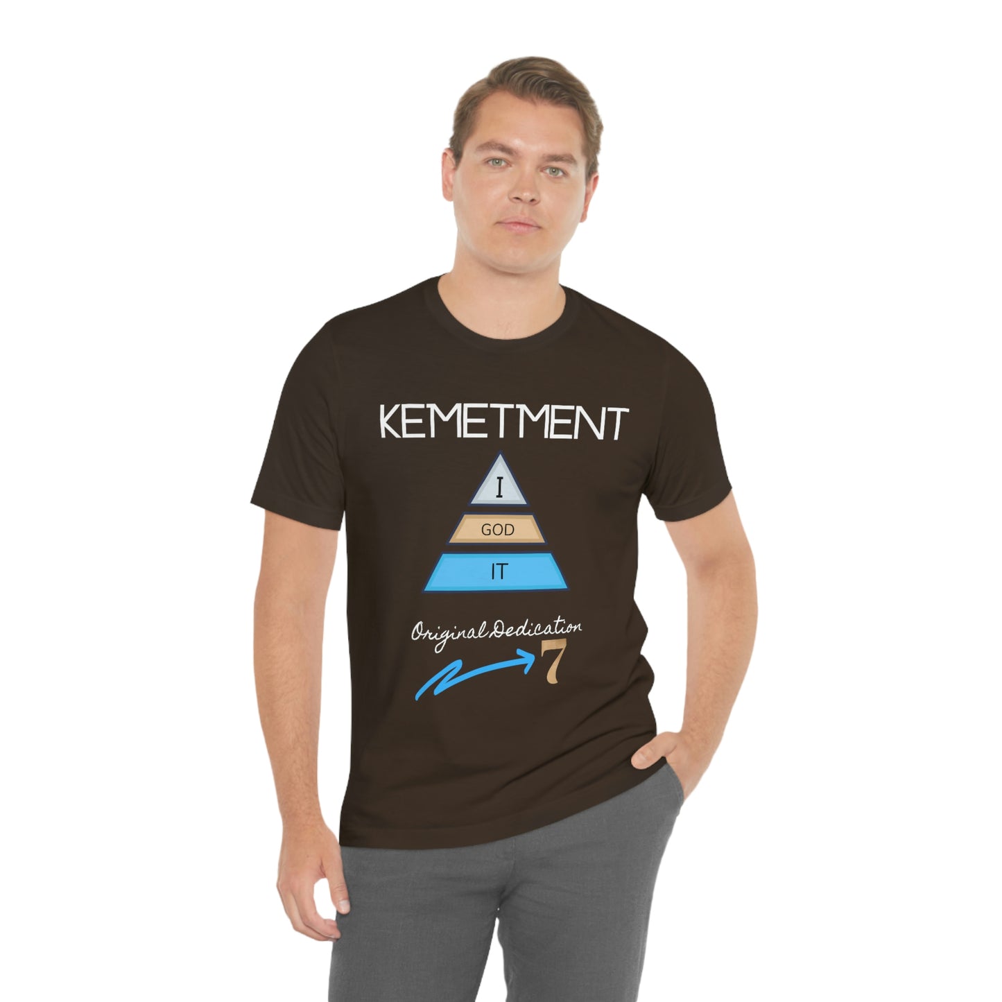 Kemetment 7 "I God It" Mens/ Unisex Jersey Short Sleeve Tee... Simply a fly ass Tshirt...