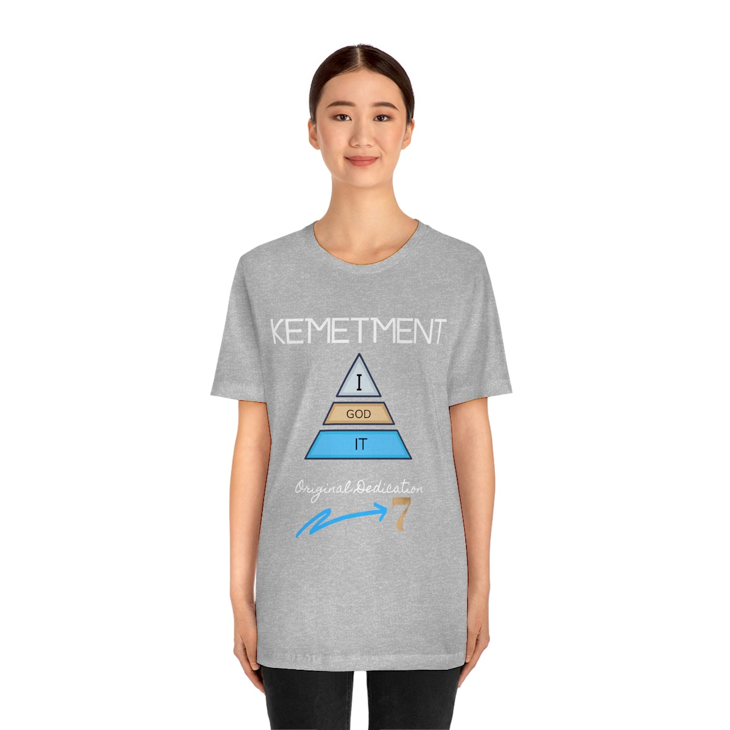 Kemetment 7 "I God It" Mens/ Unisex Jersey Short Sleeve Tee... Simply a fly ass Tshirt...