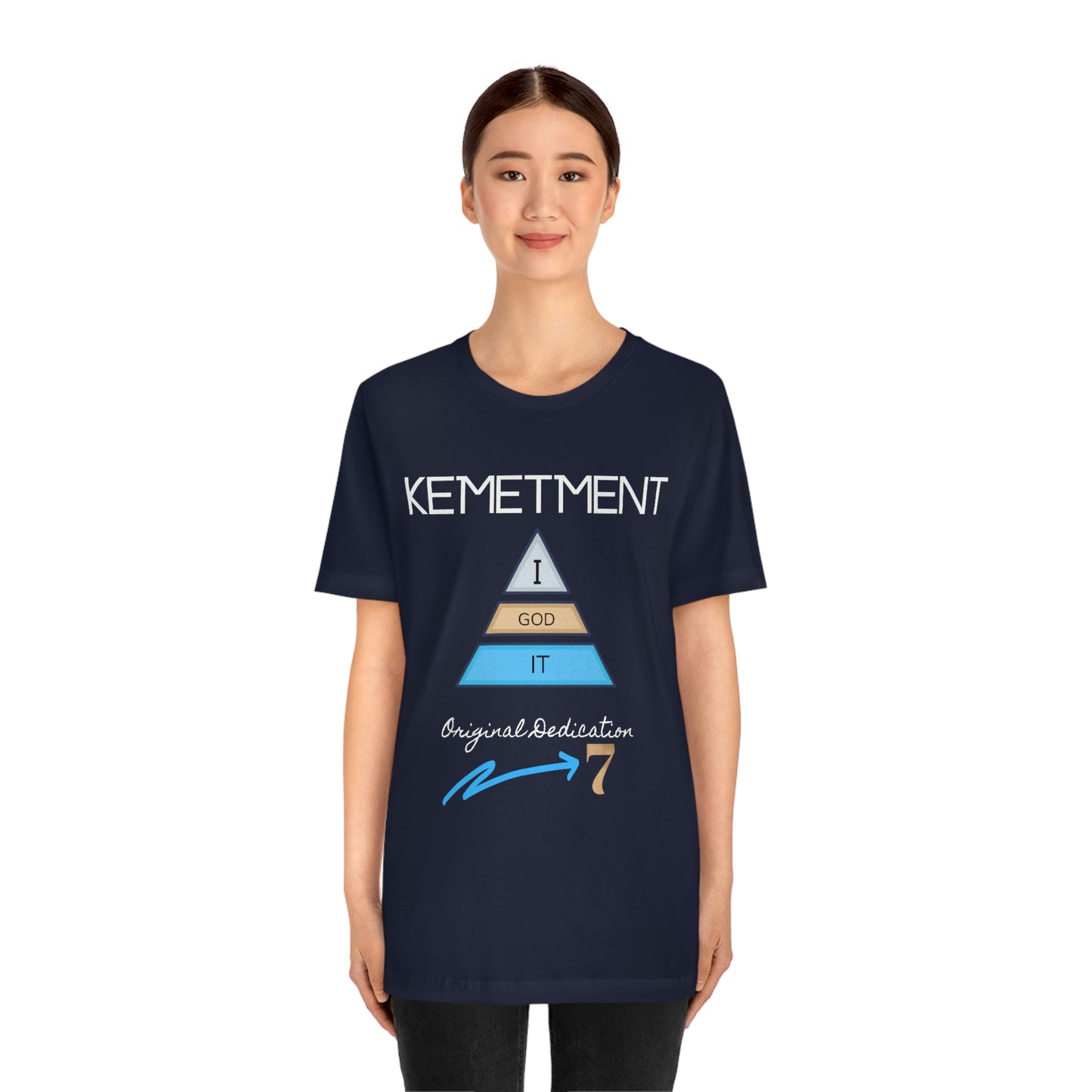 Kemetment 7 "I God It" Mens/ Unisex Jersey Short Sleeve Tee... Simply a fly ass Tshirt...
