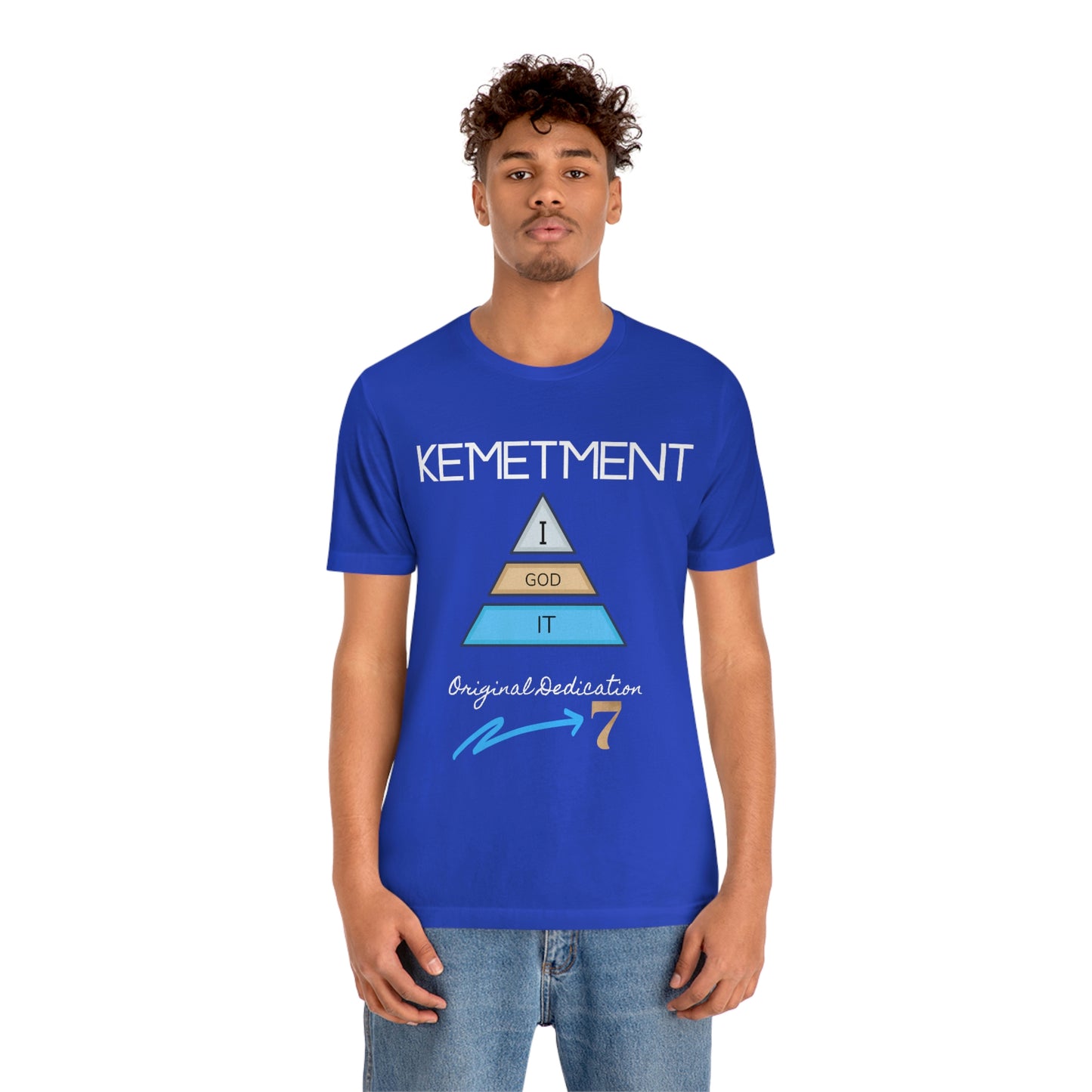 Kemetment 7 "I God It" Mens/ Unisex Jersey Short Sleeve Tee... Simply a fly ass Tshirt...
