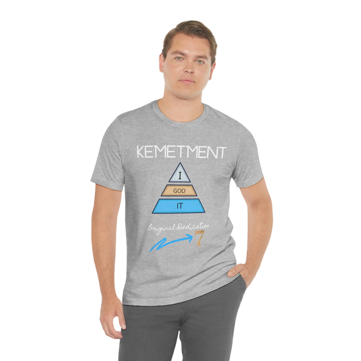 Kemetment 7 "I God It" Mens/ Unisex Jersey Short Sleeve Tee... Simply a fly ass Tshirt...