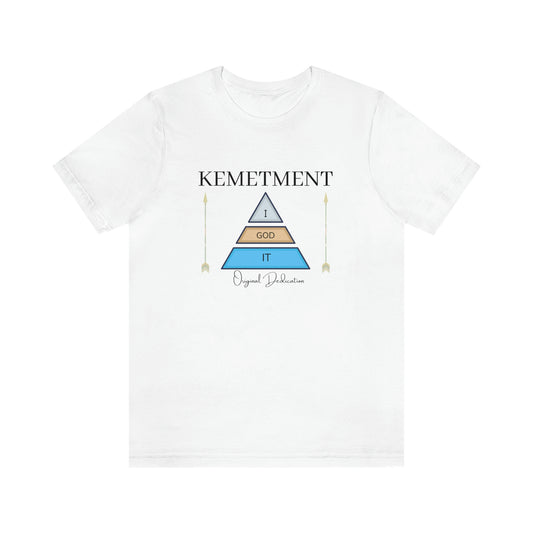 Kemetment ( I God It ) Front logo Bella Canva Tee.. available with double side logo
